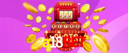 Descubra a Essência do a18bet: Nossa História e Compromissos