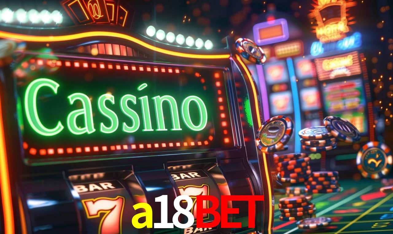 a18bet Caça-níqueis móveis